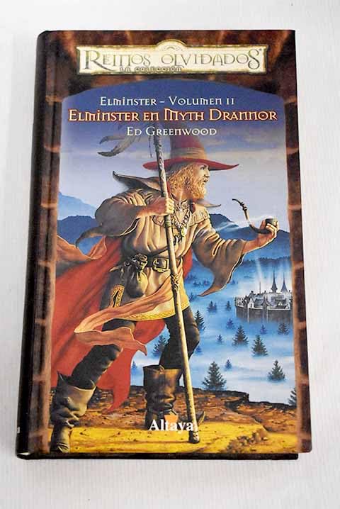 Elminster 2. Elminster En Myth Drannor book
