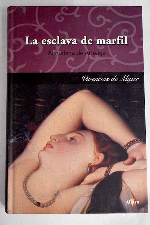 La esclava de marfil book