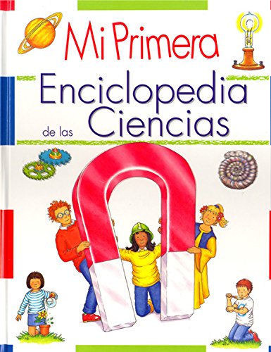 Mi Primera Enciclopedia De Las Ciencias Books