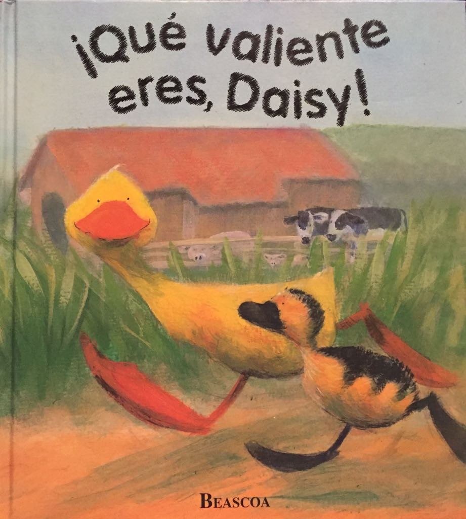 ¡ Que Valiente Eres, Daisy ! Books