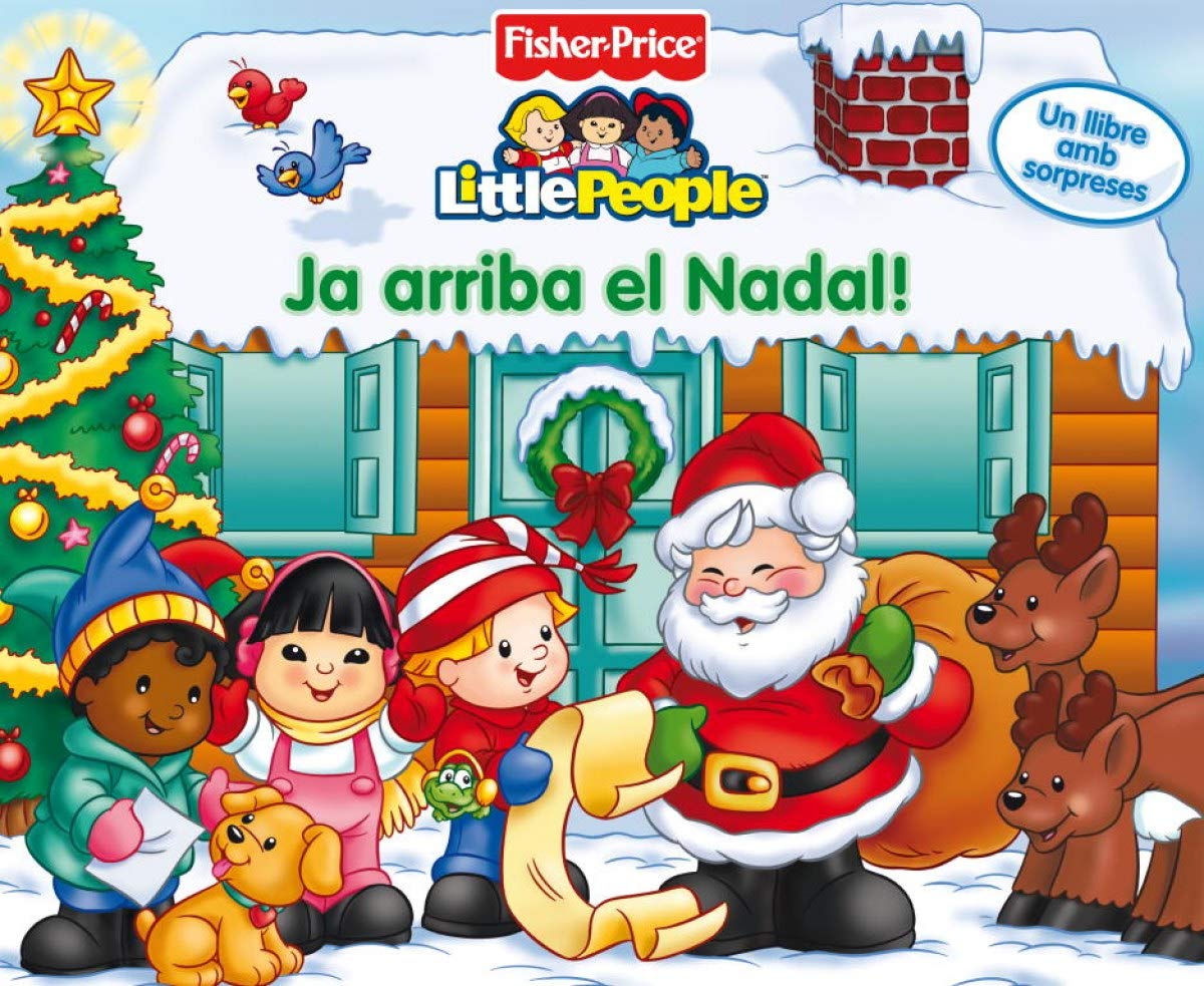 Ja arriba el Nadal! (Fisher-Price) book