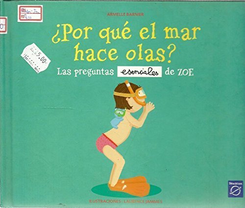 ¿ por que el mar hace olas ? Books