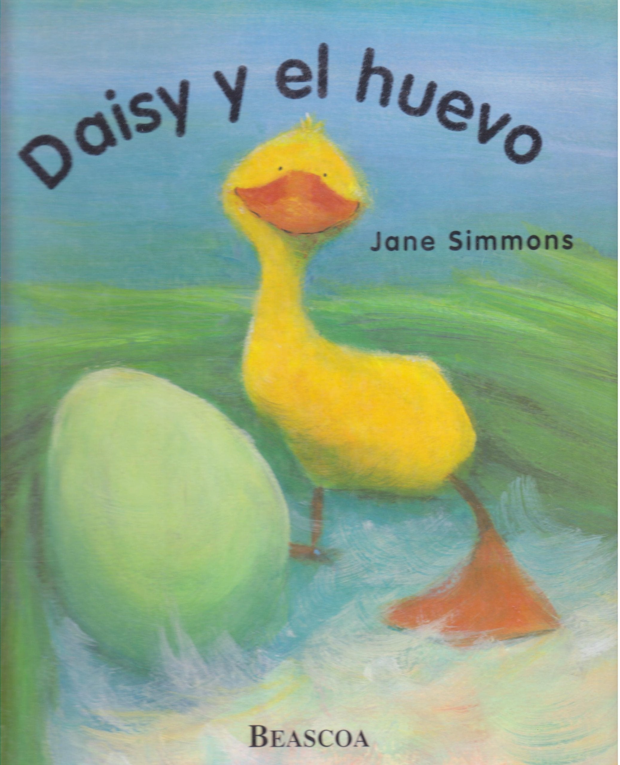 Daisy y el huevo ("album ilustrado")(+3 años) book