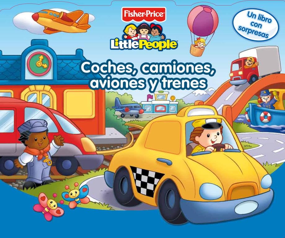 Coches, camiones, aviones y trenes : Descubre y aprende (FISHER PRICE. LITTLE PEOPLE, Band 150857) Social Sciences