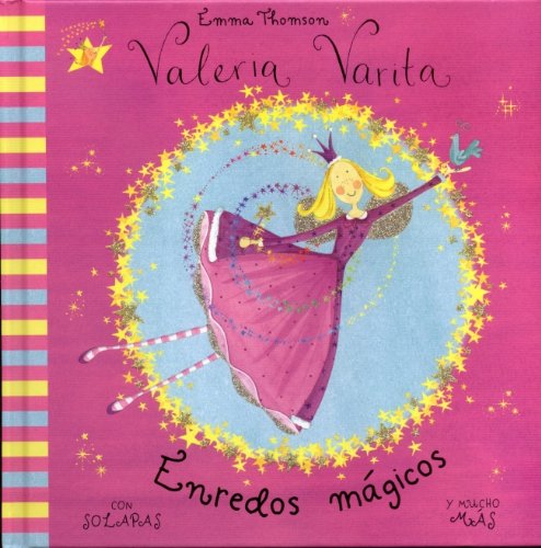 Enredos mágicos (VALERIA VARITA, Band 150090) Fairy Tales & Legends
