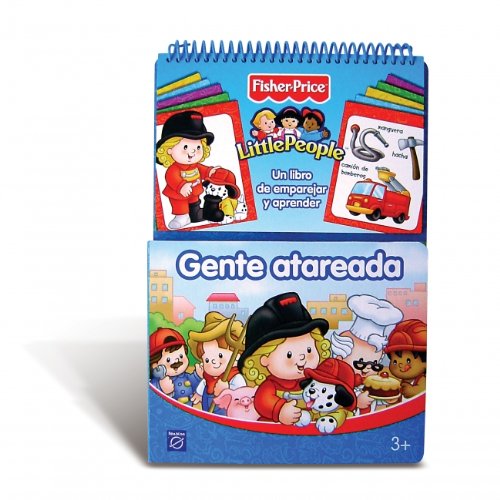 Gente atareada (FISHER PRICE. LITTLE PEOPLE, Band 150857) Books