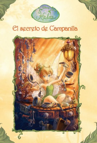 Secreto de campanilla, el (Hadas Disney) Books