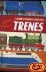 Trenes/ Trains Non-fiction books for kids