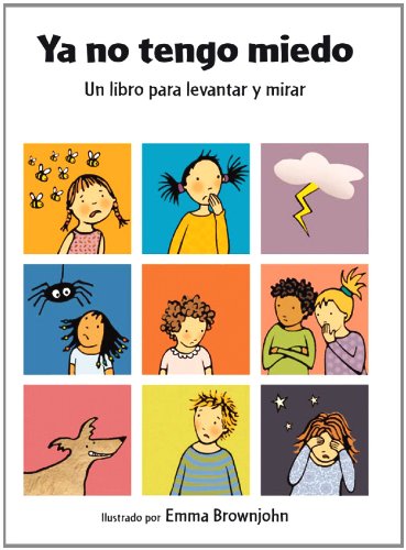 Ya no tengo miedo (Todos Somos Diferentes) Books