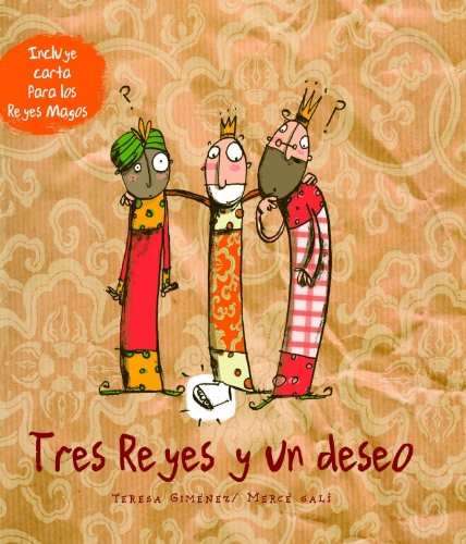 Tres reyes y un deseo Learning & Reference
