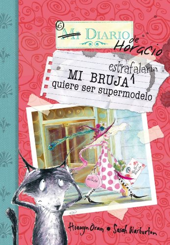Bruja Estrafalaria quiere ser supermodelo Learning & Reference