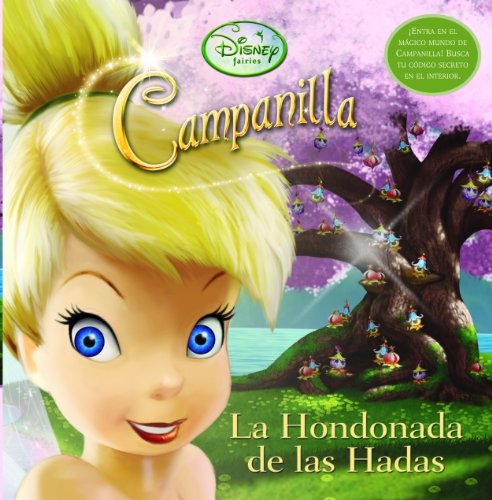 La Hondonada de las Hadas (CAMPANILLA, Band 150863) Books