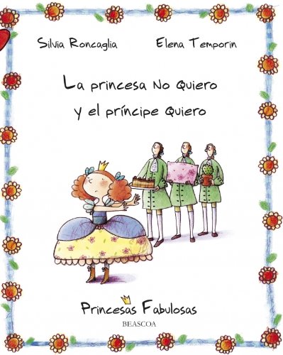 Princesa no quiero y el príncipe quiero Social Sciences