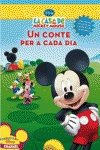 Els contes d'en Mickey. Un conte per a cada dia (LA CASA DE MICKEY MOUSE) Non-fiction