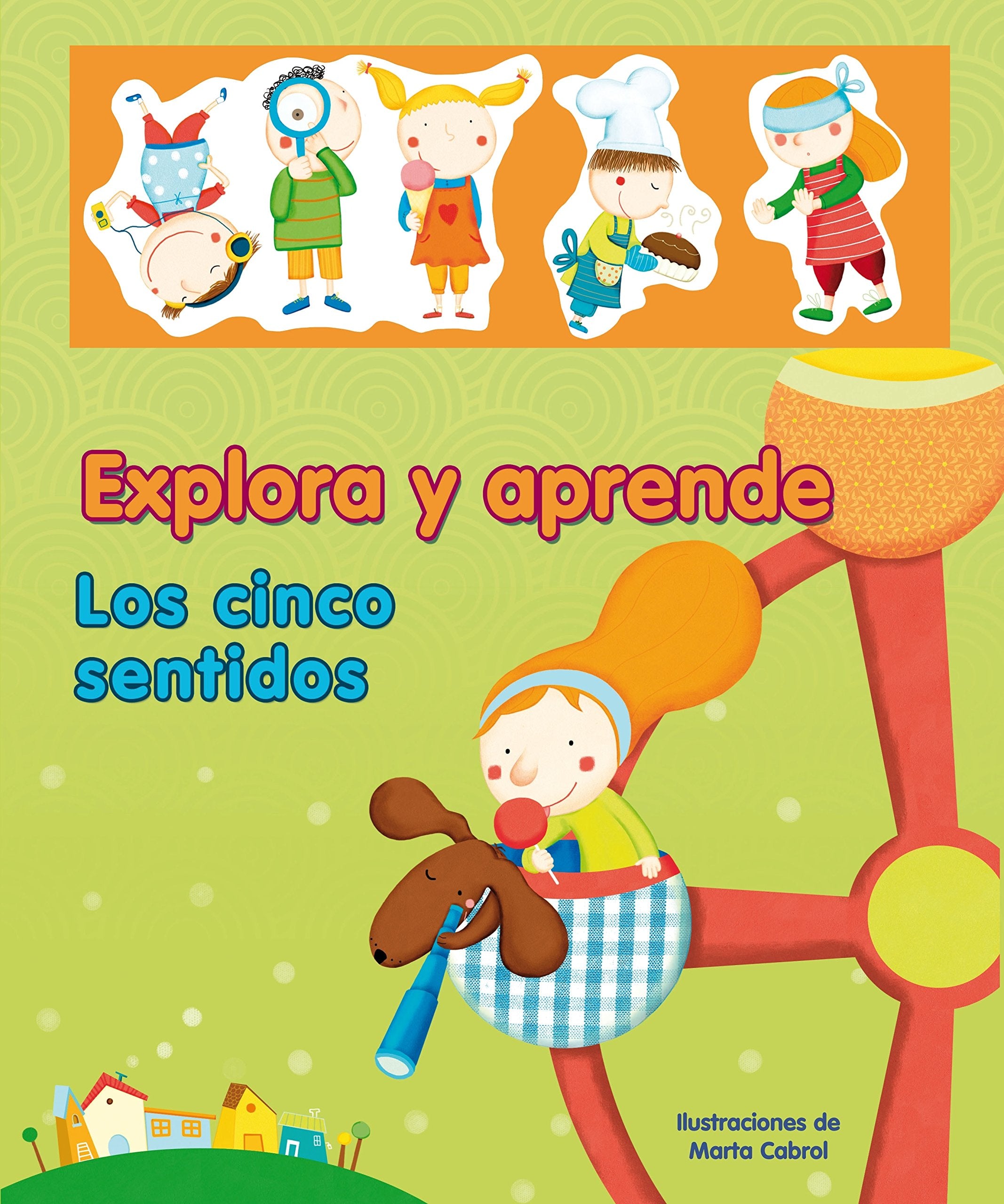 Los Cinco Sentidos / Our Amazing Senses book
