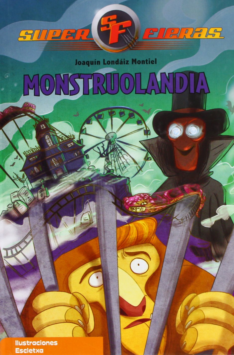 Monstruolandia (Superfieras 4) Social Sciences