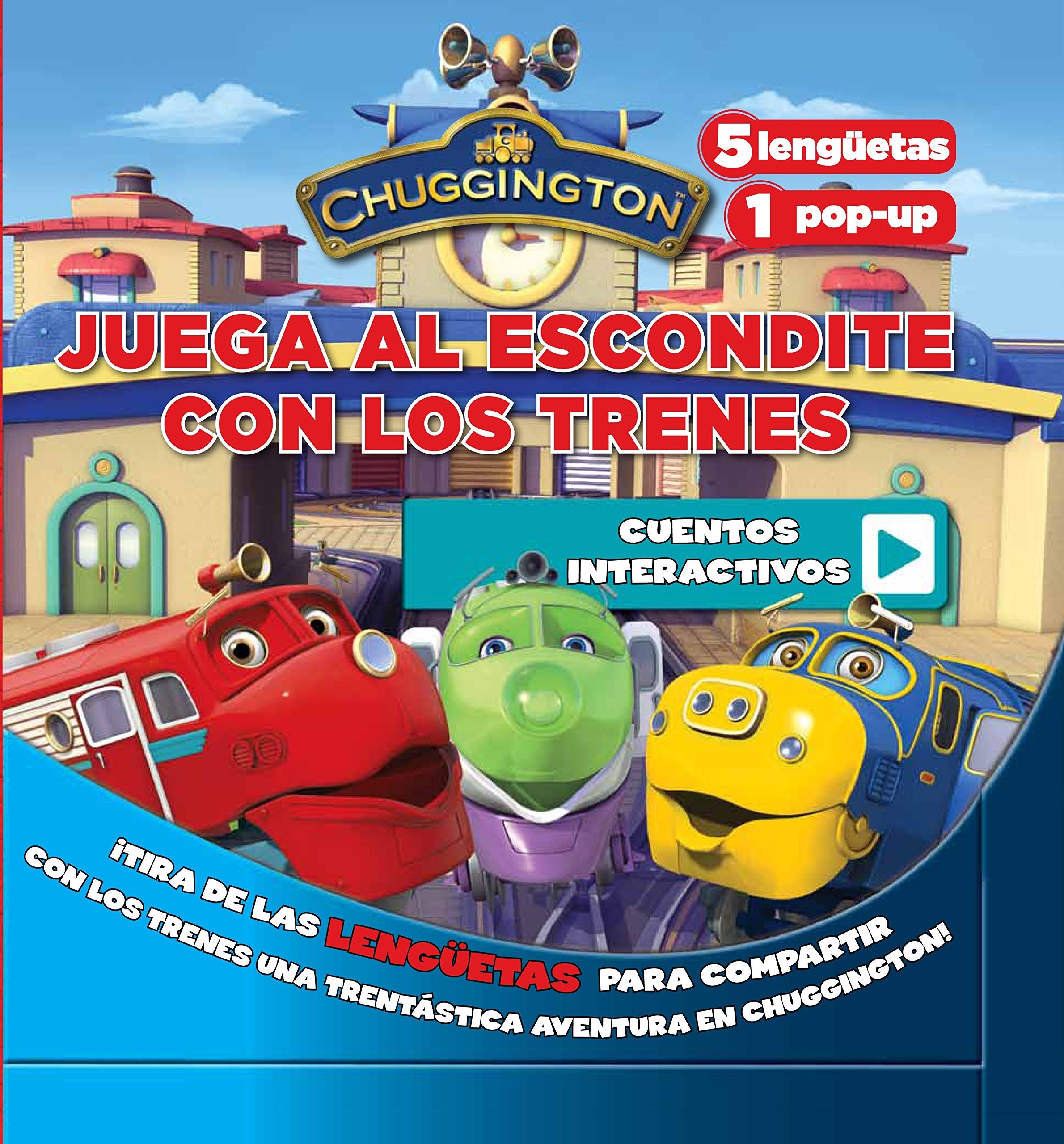 Juega al escondite con los trenes (Chuggington) book