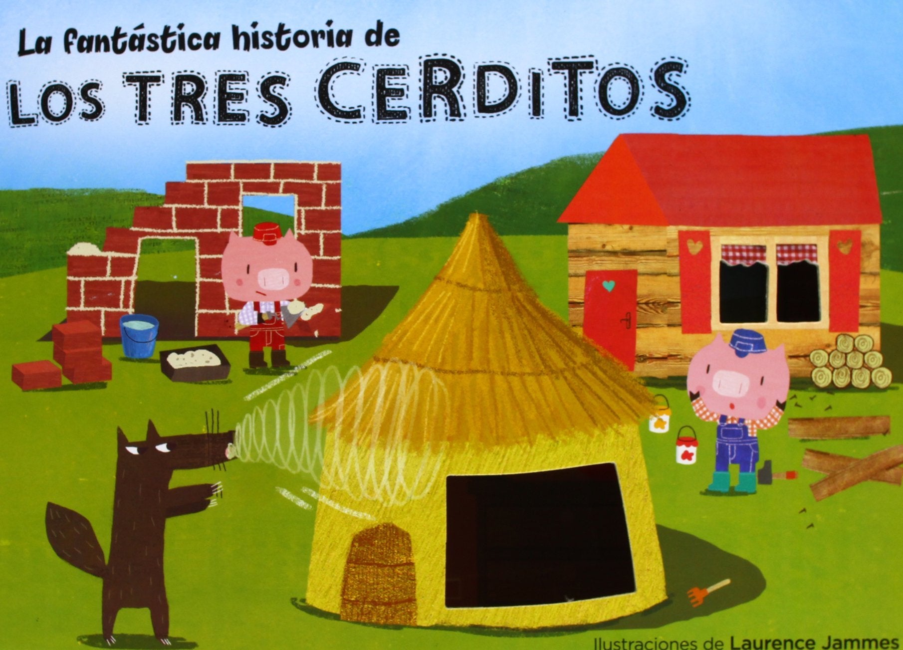 La fantástica historia de Los Tres Cerditos: (Contiene un libro, troqueles de los personajes del cuento, 4 escenarios y un colgador para la puerta) book