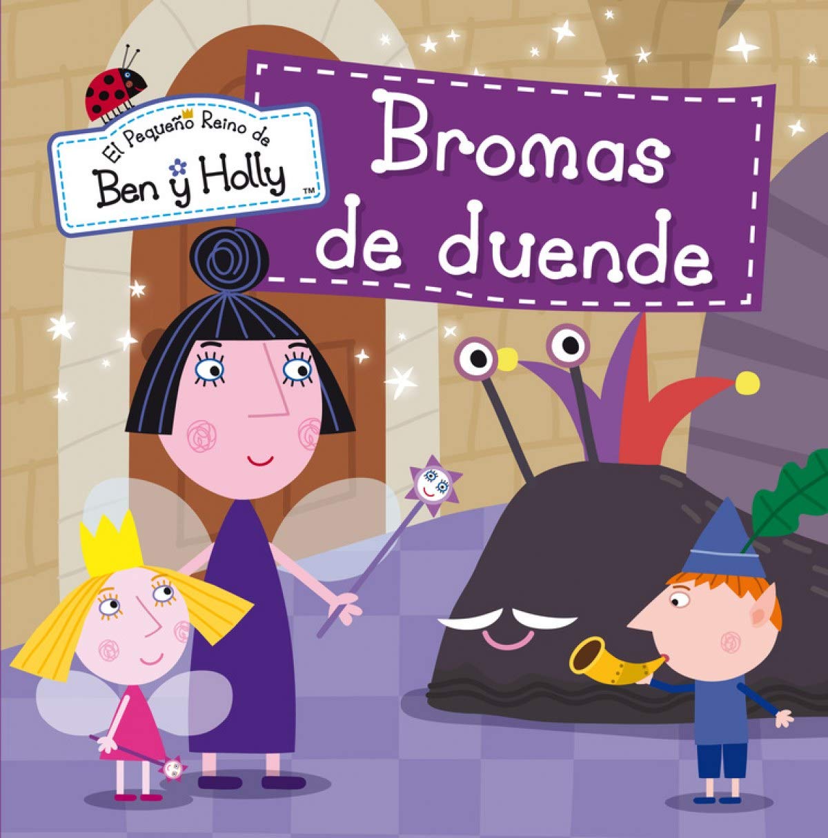 El pequeño reino de Ben y Holly 5. Bromas de duende book