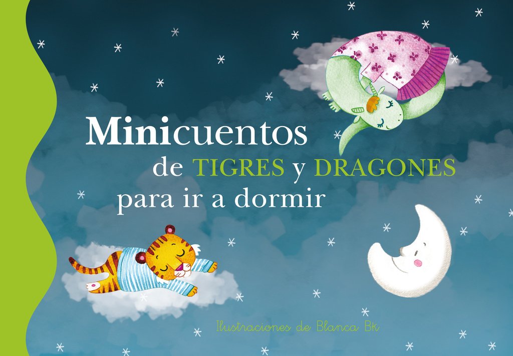 Minicuentos de tigres y dragones para ir a dormir book