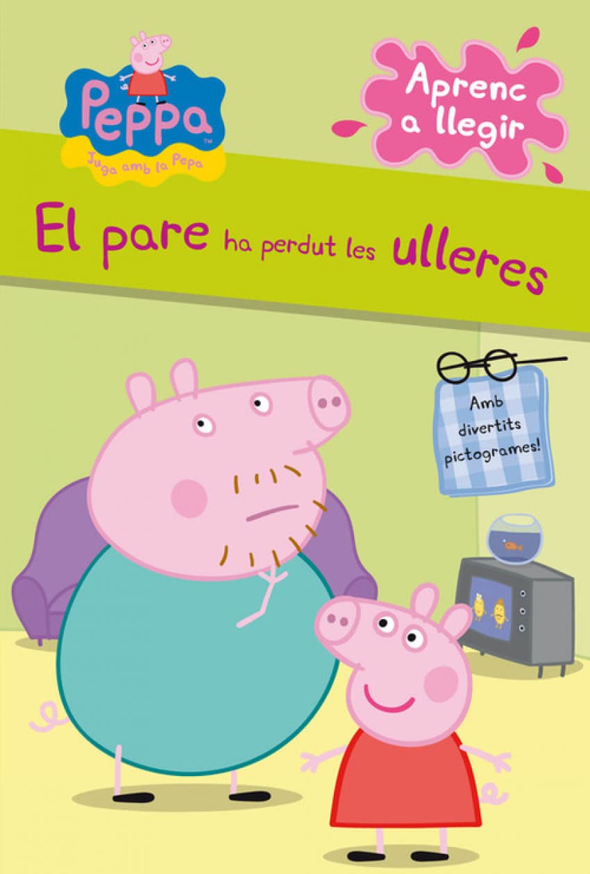 El pare ha perdut les ulleres: Amb divertits pictogrames! (Peppa Pig) Social Sciences