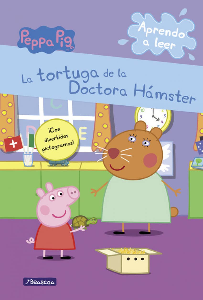 Peppa Pig. Lectoescritura - Aprendo a leer. La tortuga de la Doctora Hámster: ¡Con divertidos pictogramas! book