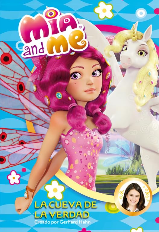 La Cueva de la Verdad (Mia and Me. Novela) book