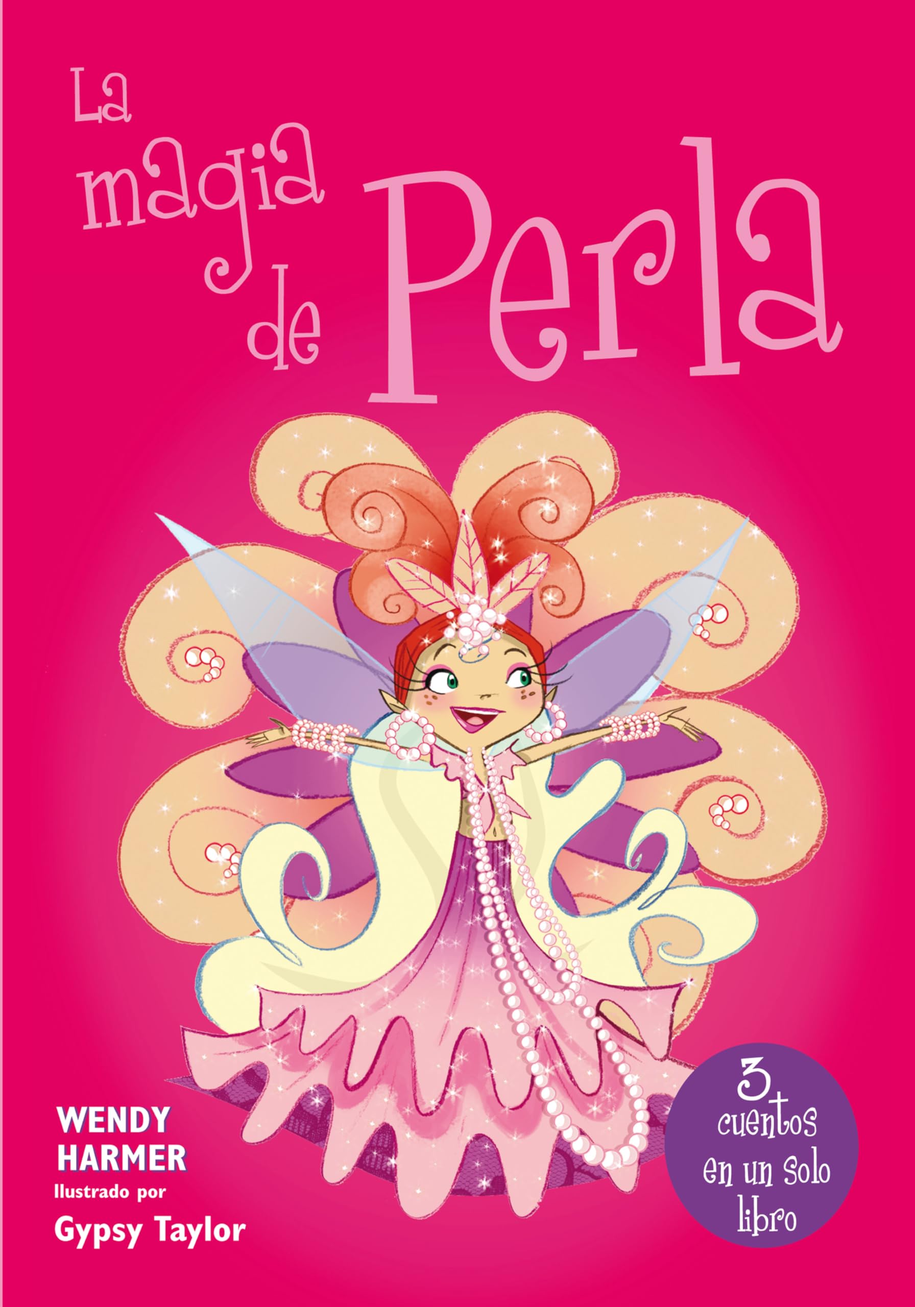 La magia de Perla/ The magic of Pearl book