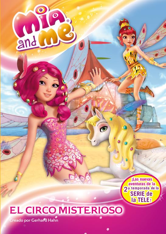 El circo misterioso (Mia and Me. Novela) book