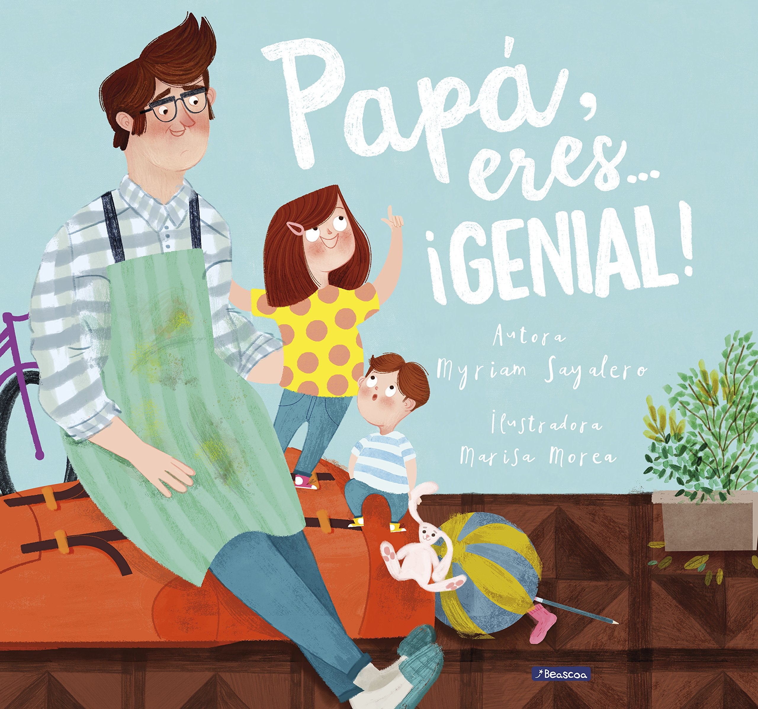 Papá, eres # ¡genial! / Dad, You Are Awesome!: Un cuento para regalarle a papá por el día del Padre (Cuentos infantiles) Non-fiction