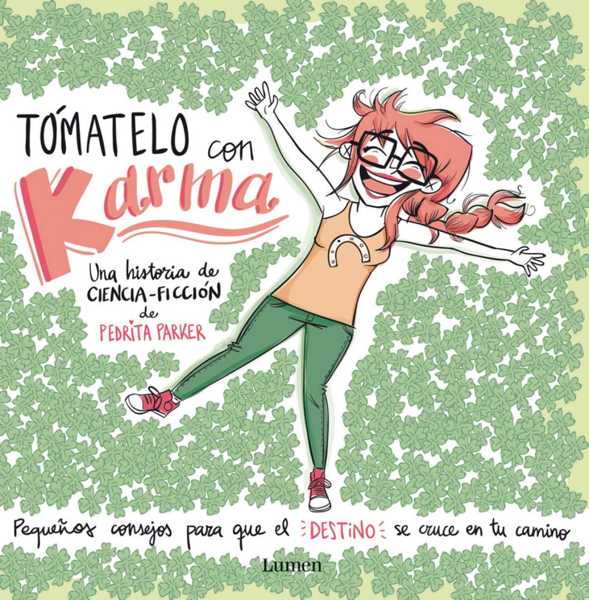 Tómatelo con karma (Lumen Ilustrados) Non-fiction