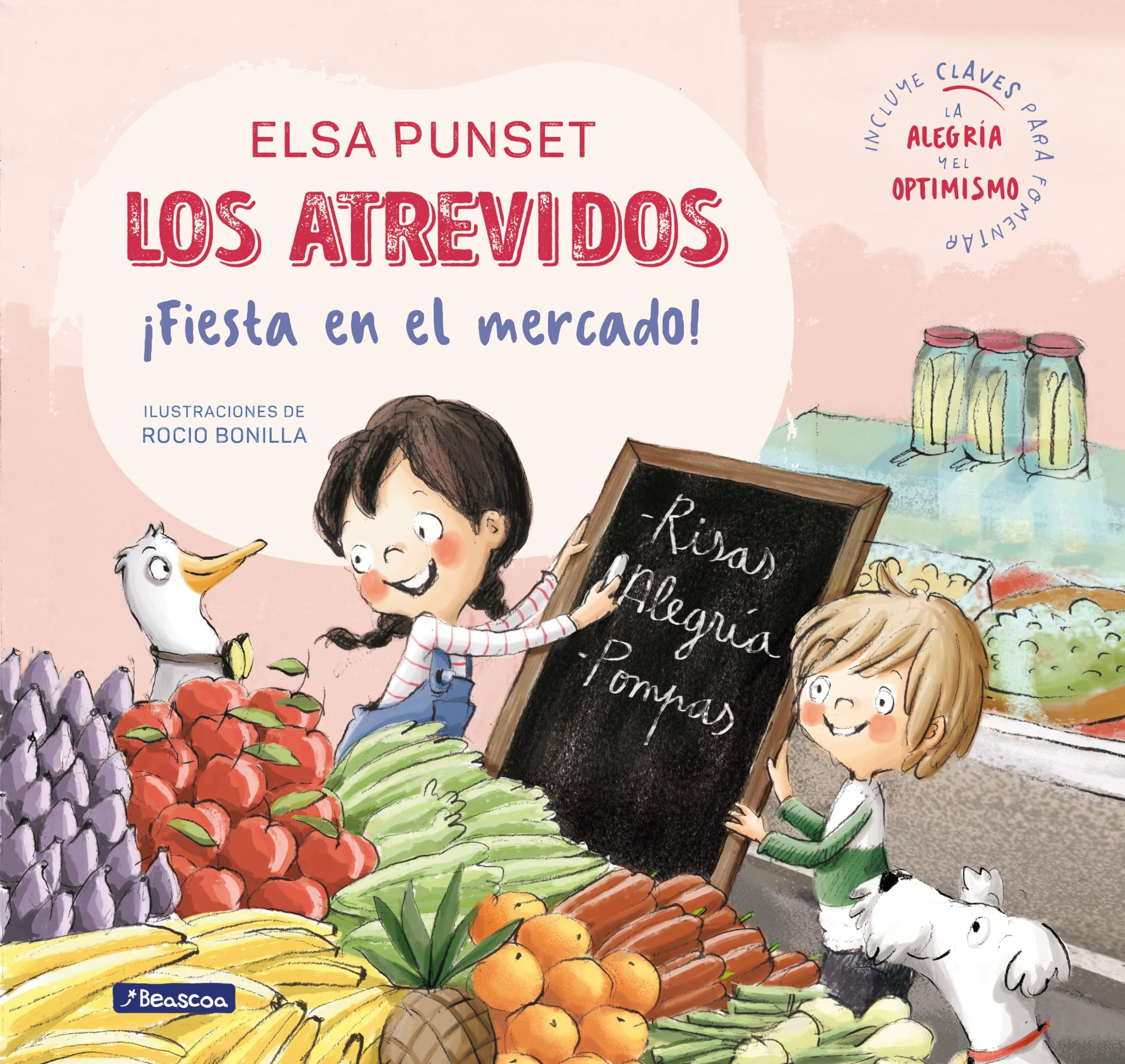 Los Atrevidos. ¡Fiesta En El Mercado! / The Daring. a Party at the Market Non-fiction