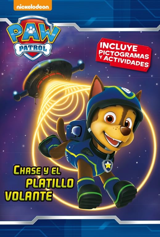 Paw Patrol. Chase y el platillo volante Novels & Short Stories