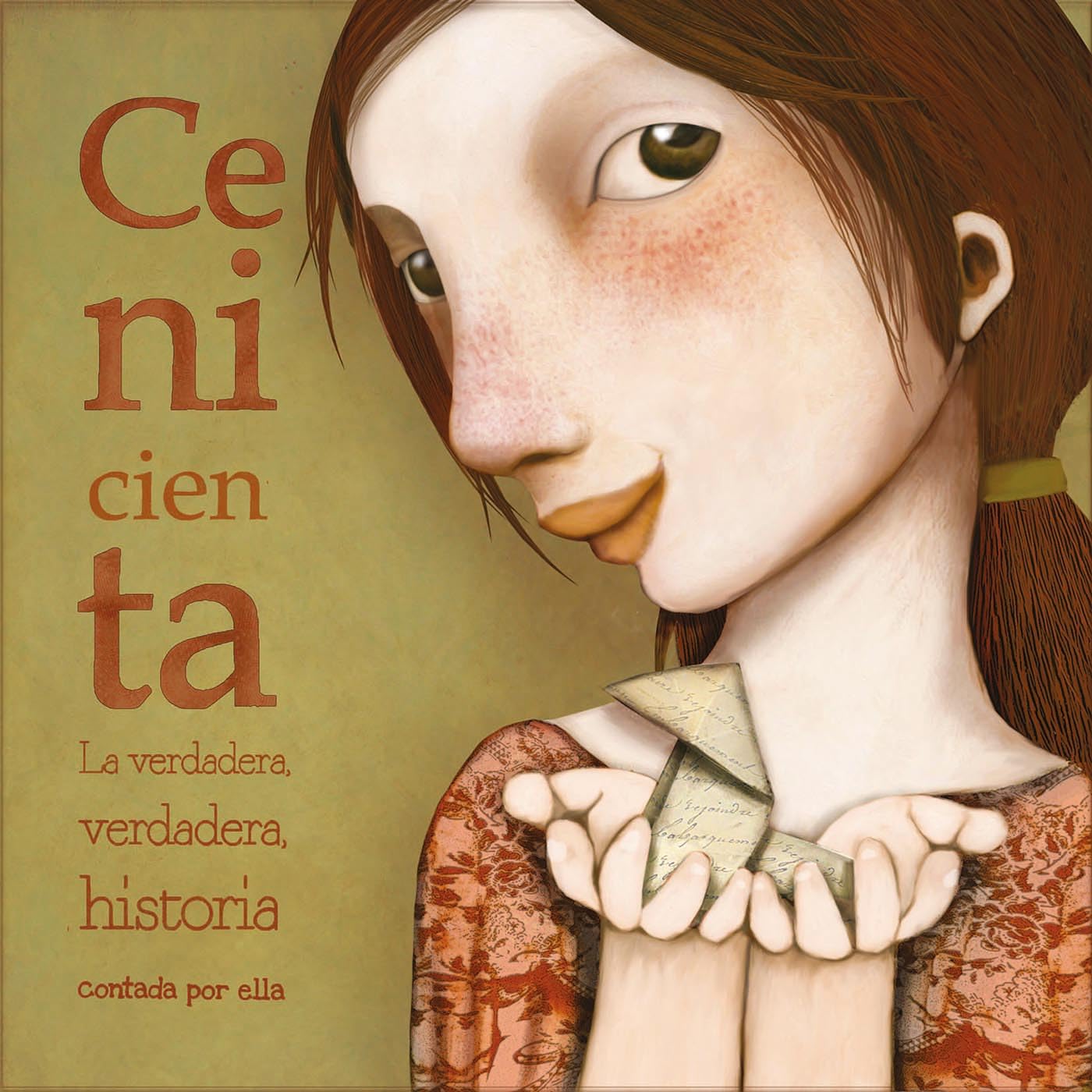 Cenicienta. La verdadera, verdadera historia contada por ella Social Sciences