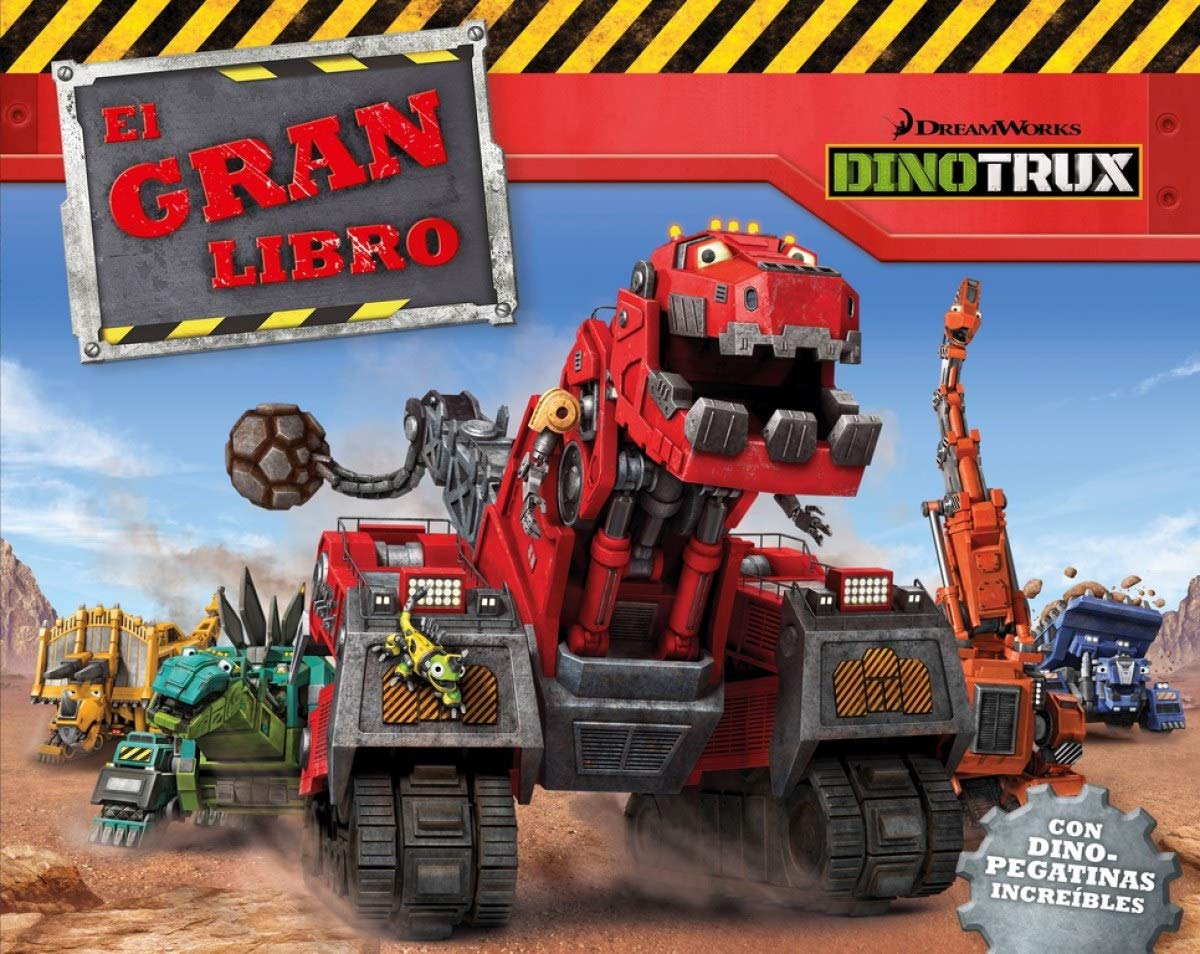 El gran libro de Dinotrux (Dinotrux. Libro regalo): (Incluye pegatinas) book