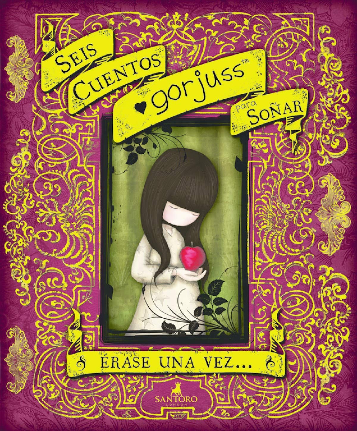 Seis cuentos Gorjuss para soñar (Gorjuss): Érase una vez... book
