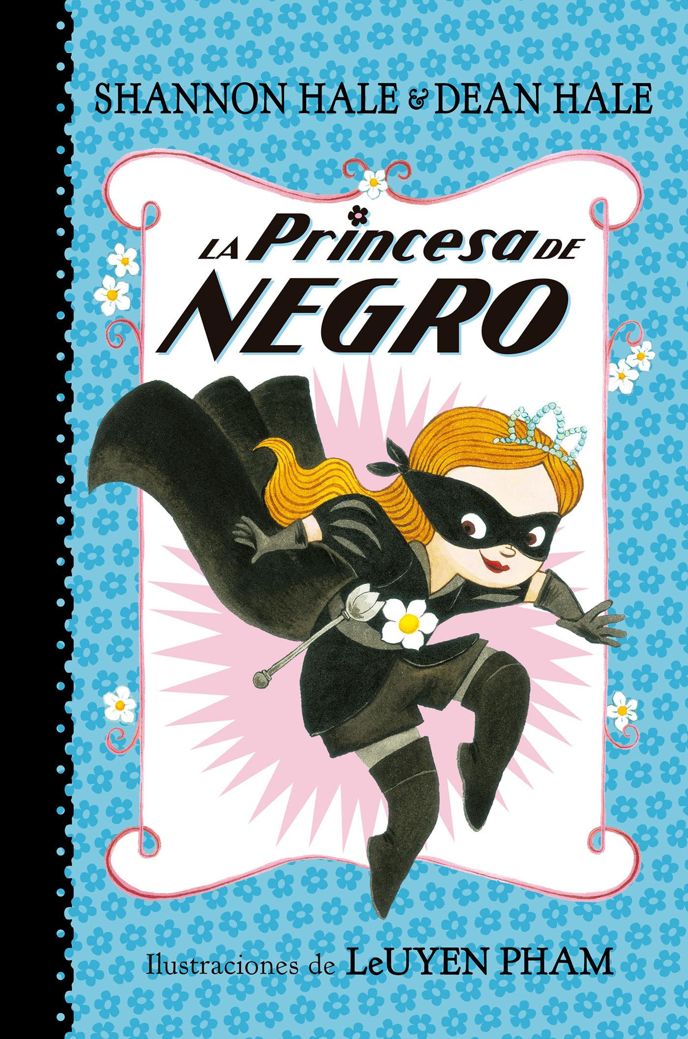 La Princesa de Negro /The Princess in Black book