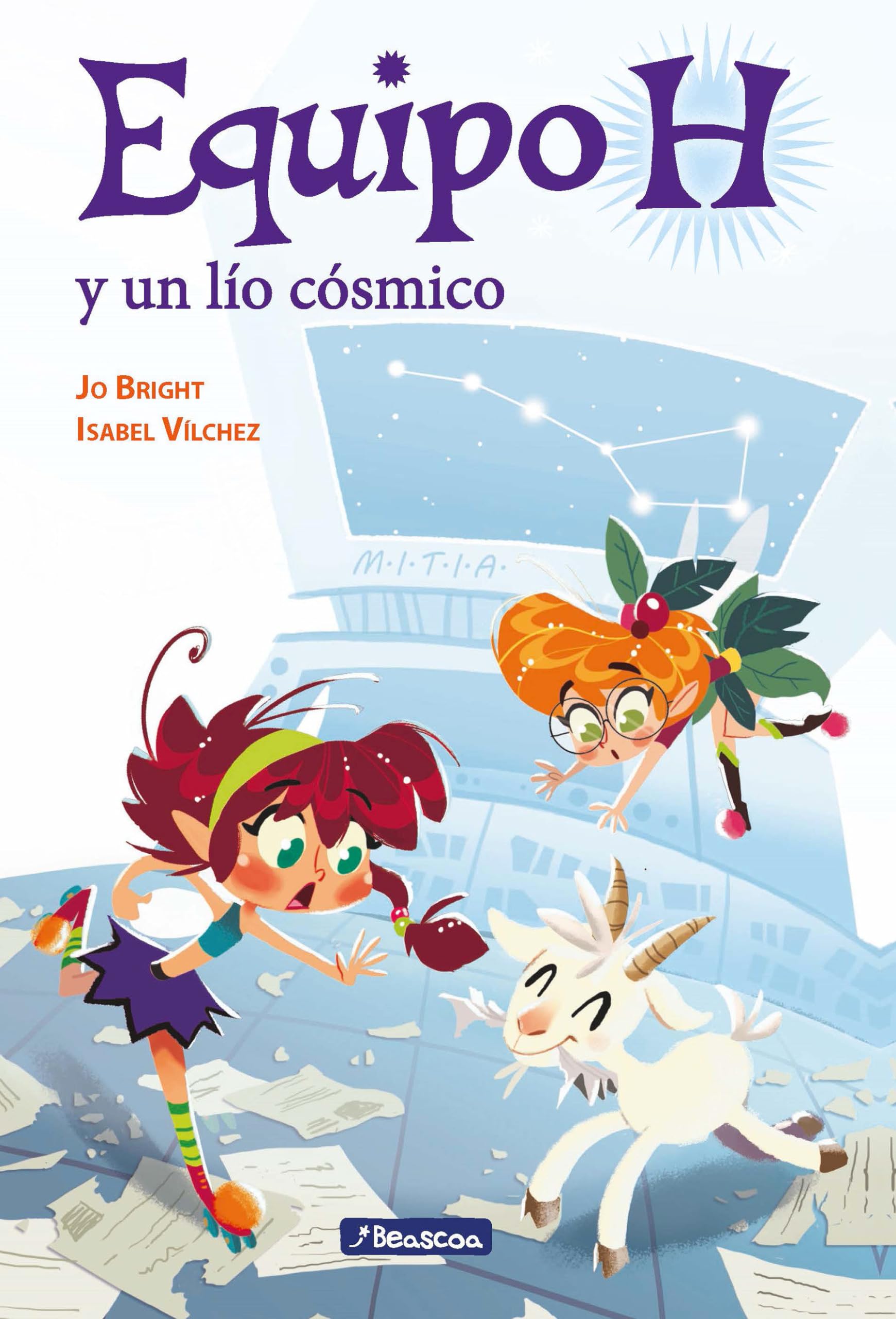 Equipo H y un lio cosmico / Team H and a Cosmic Mess book