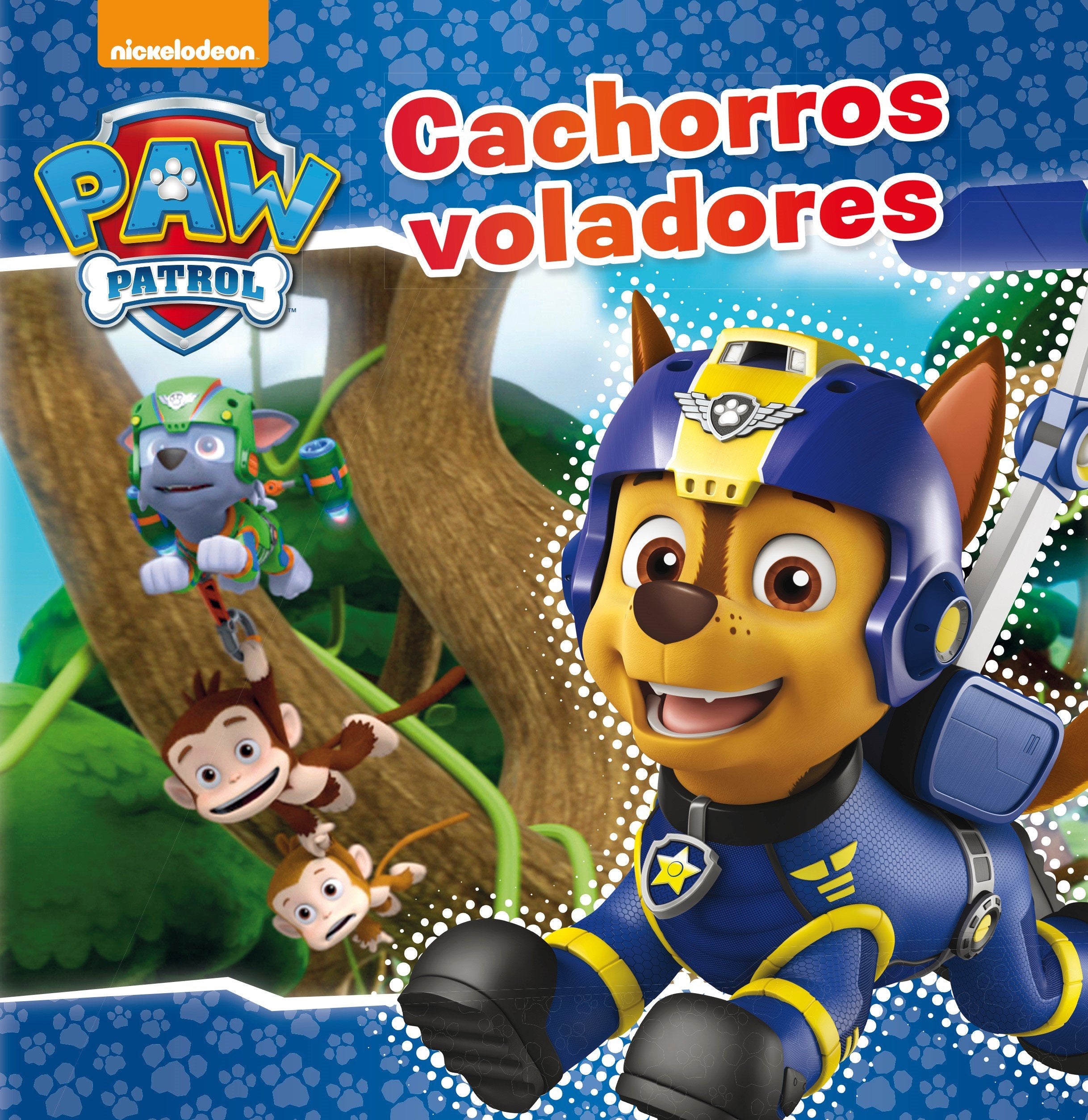 PAW PATROL. CACHORROS VOLADORES (Nickelodeon) Social Sciences
