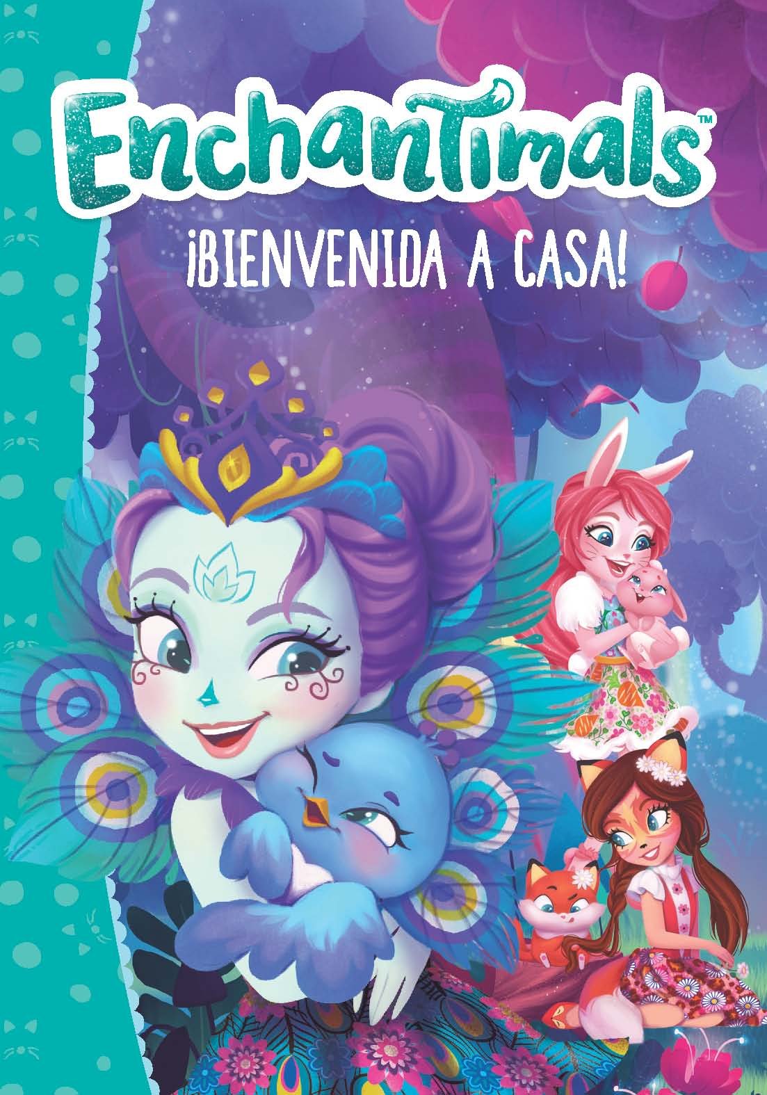 ¡Bienvenida a casa! (Enchantimals) book