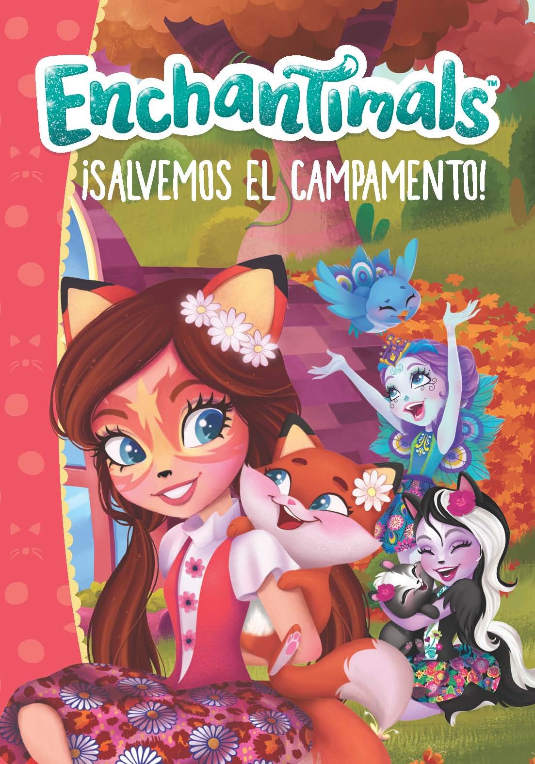 ¡Salvemos el campamento! (Enchantimals) book