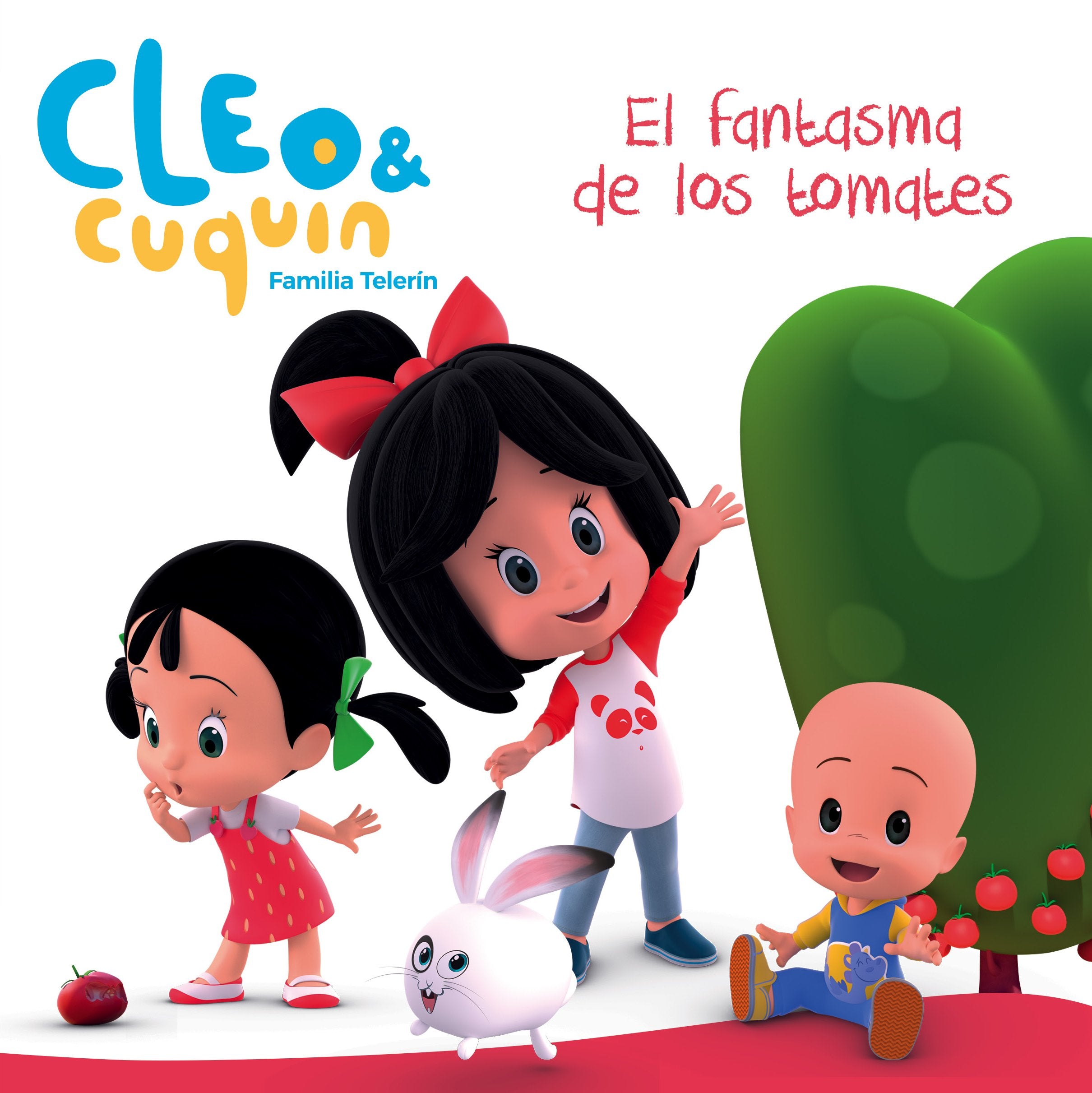 CLEO Y CUQUIN. EL FANTASMA DE LOS TOMATE (Cuentos infantiles) Social Sciences