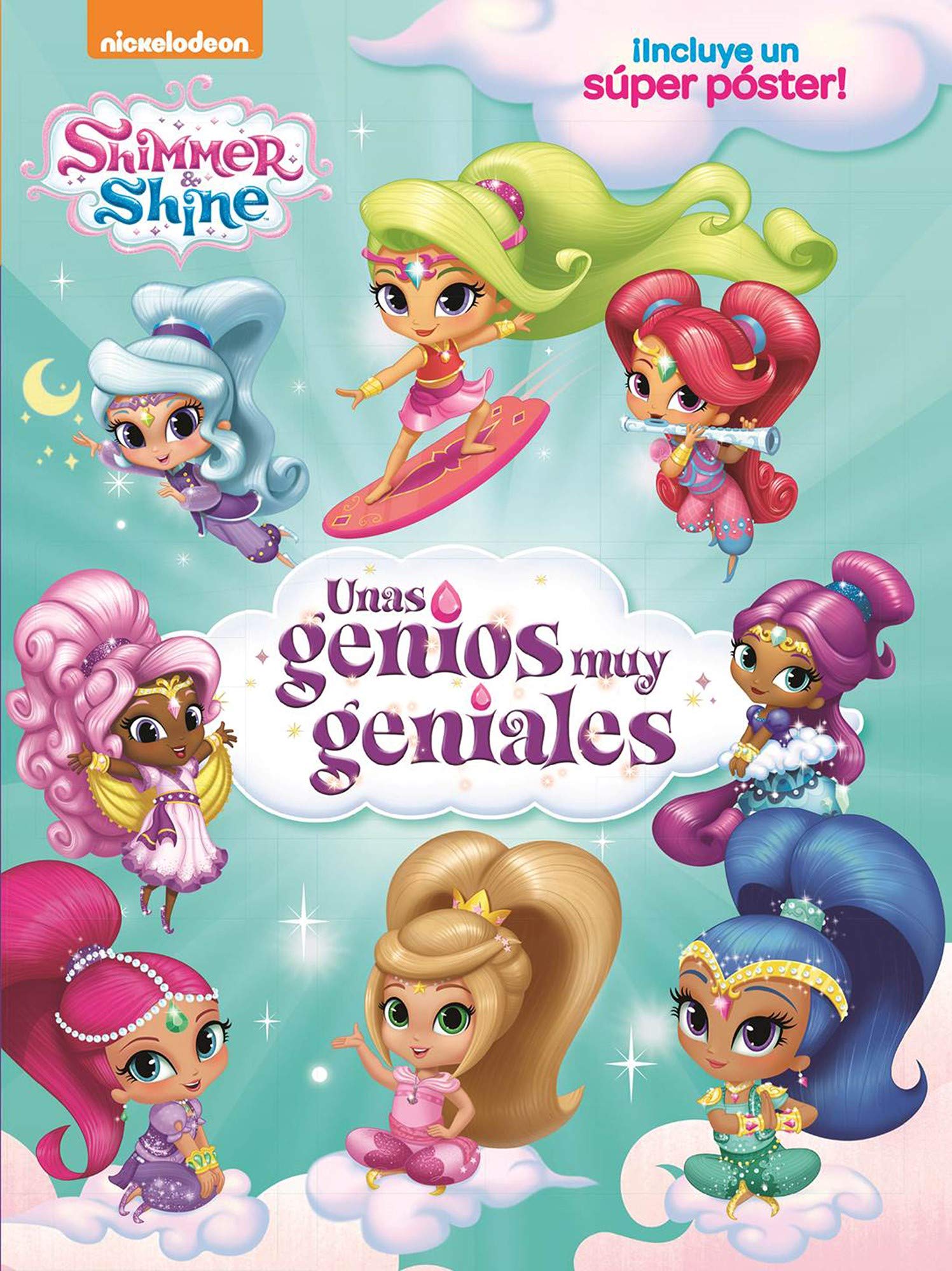 Shimmer & Shine. Fanbook - Unas genios muy geniales: ¡Incluye un súper póster! book
