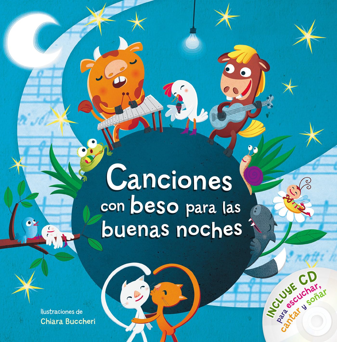 Canciones con beso para las buenas noches / Songs with Goodnight Kisses with CD book