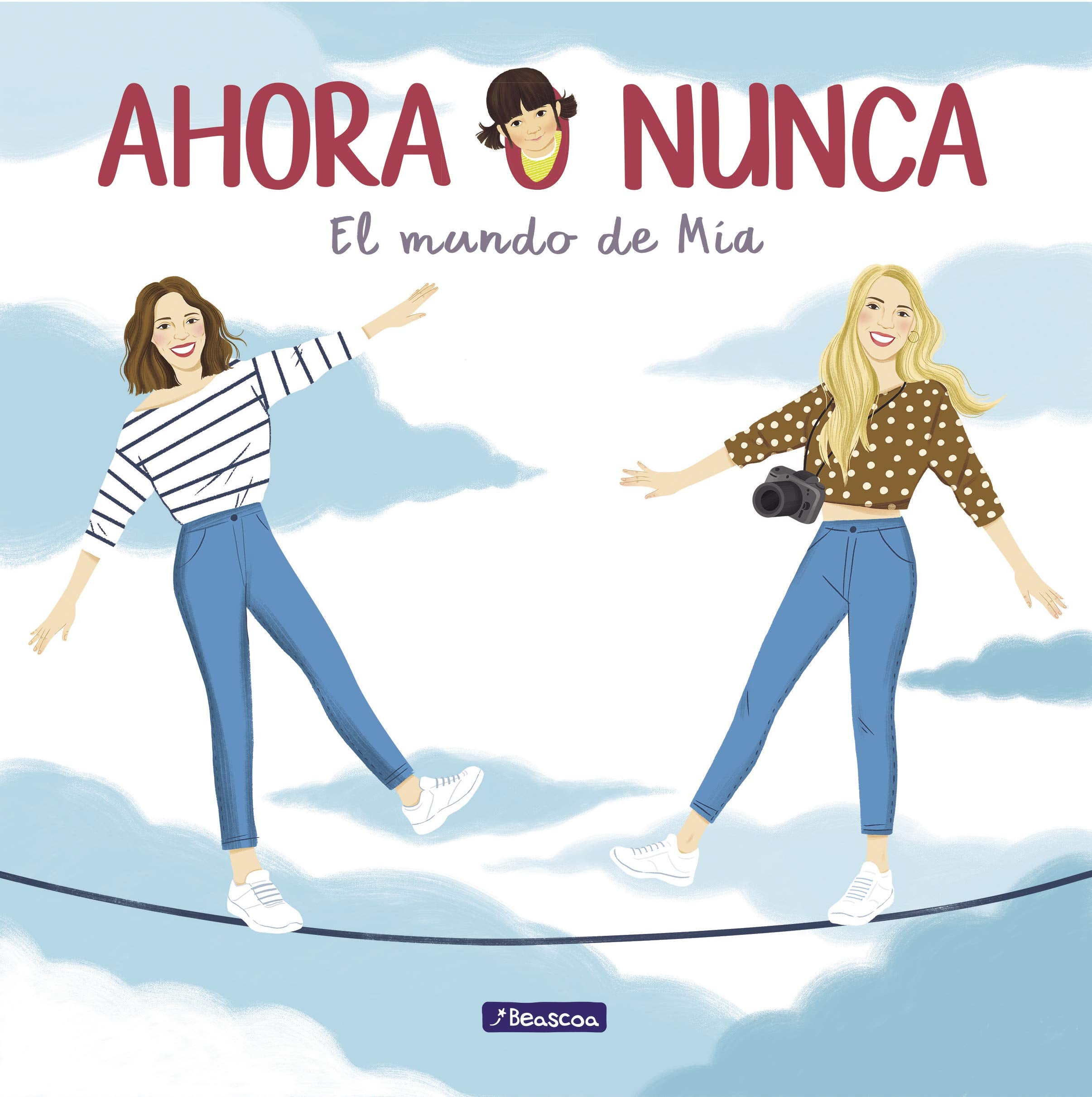 Ahora o nunca. El mundo de Mía book