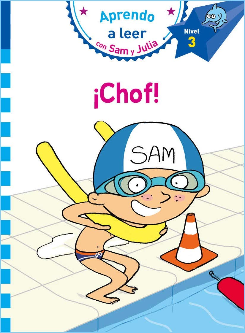 ¡Chof! (Aprendo a leer con Sam y Julia): (nivel 3) (Primeras lecturas) Leisure & Fun