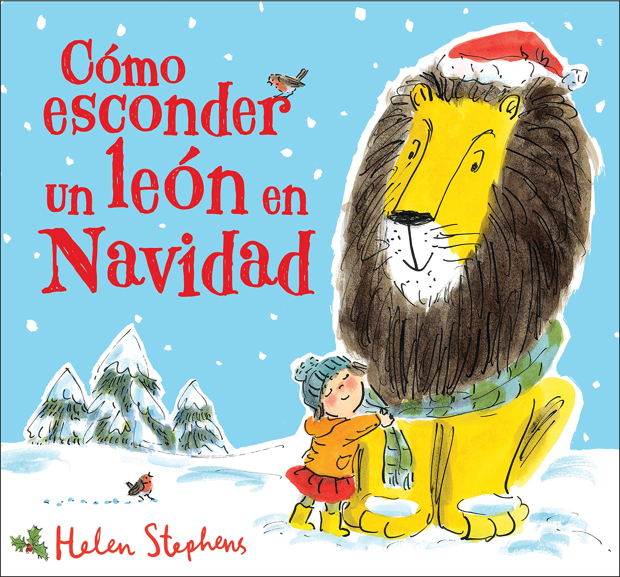 Como Esconder Un León En Navidad / How to Hide a Lion at Christmas Non-fiction