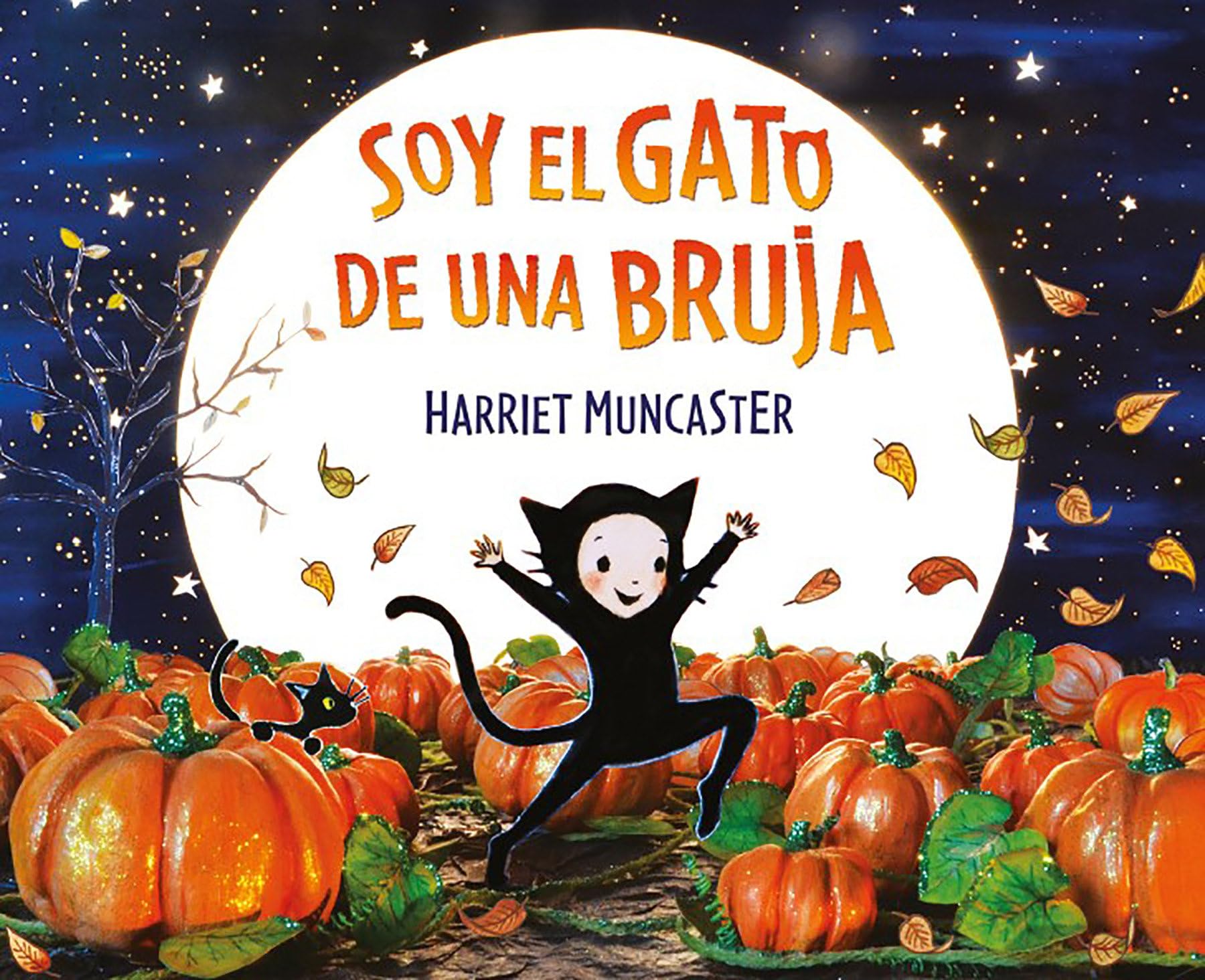 Soy el gato de una bruja: Un cuento de Halloween (Cuentos infantiles) Non-fiction