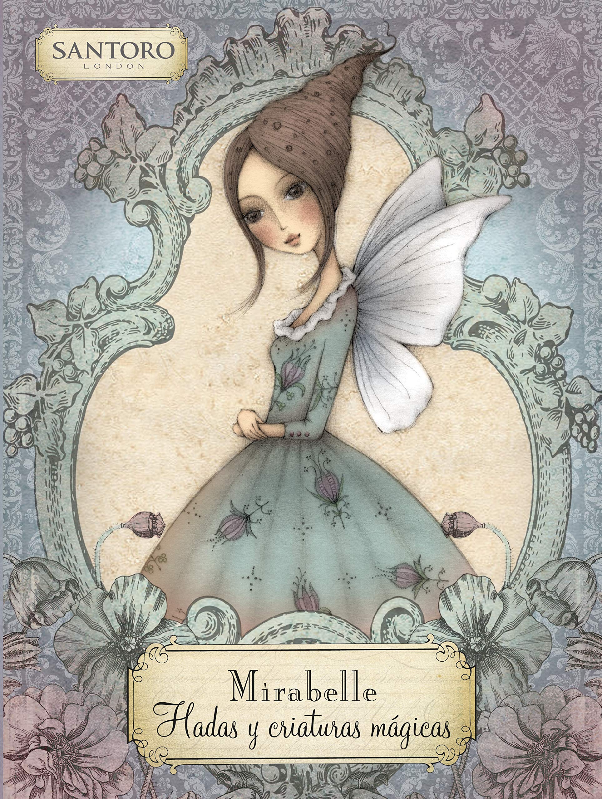 Mirabelle. Hadas y criaturas mágicas book