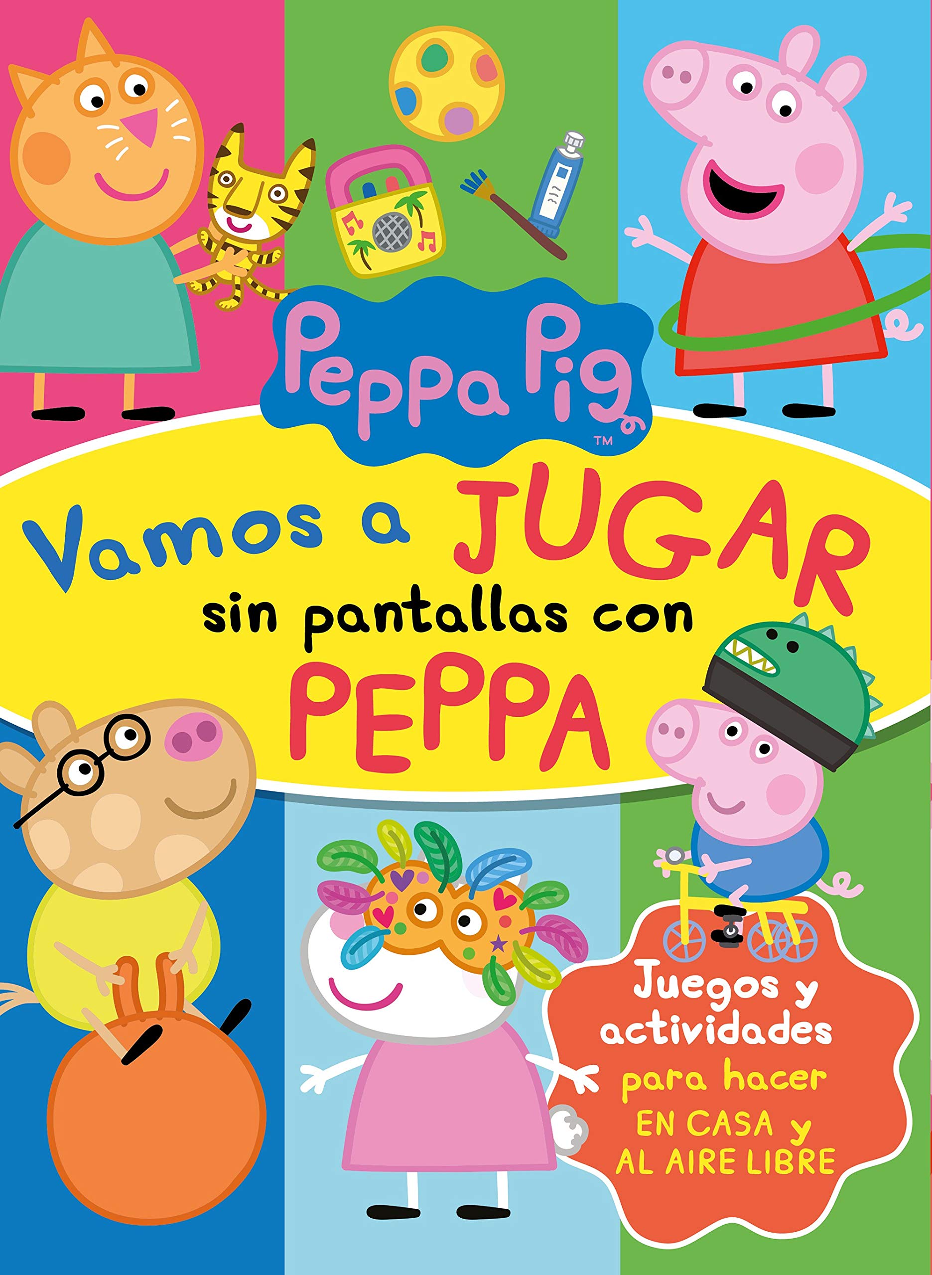 Peppa Pig. Cuaderno de actividades - Vamos a jugar sin pantallas con Peppa: Juegos y actividades para hacer en casa y al aire libre book